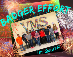VMS 1st Quarter Badger Effort Awards